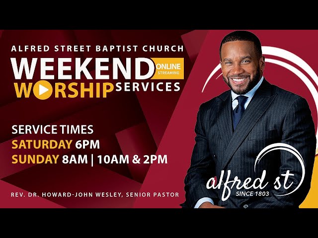 Alfred Street Baptist Church 8AM In-Person Worship Service  | 8/27/2023 8:00AM
