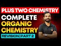 Plus Two Chemistry | Complete Organic Chemistry Rivision Part 2 | Eduport Plus Two