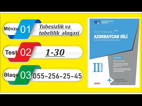Azərbaycan dili / Test toplusu / Sintaktik əlaqələr / Tabesizlik və tabelilik əlaqəsi