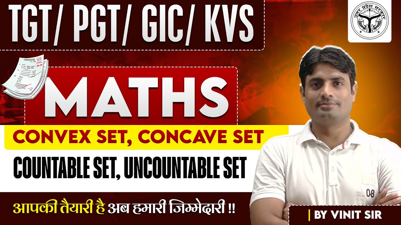 TGT/PGT/GIC/KVS | MATHS | Convex Set, Concave Set | CLASS-01 |  BY VINIT SIR