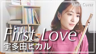 フルート】宇多田ヒカル/First Love - YouTube