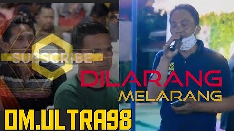 OM.ULTRA98 | DILARANG MELARANG | WAN NAHUWAAN | LIVE KOTADARO 2 | SHAPA WG PRO