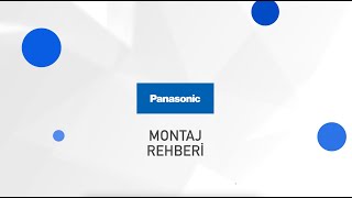 Panasonic ile Ürün Montaj Rehberi screenshot 5