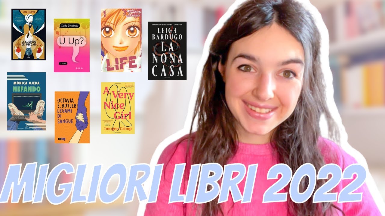I LIBRI MIGLIORI DEL 2022 (per ora)