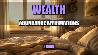 Wealth Affirmations to Reprogram Your Mind While You Sleep | Attract Abundance | 1 Hour ✿C1