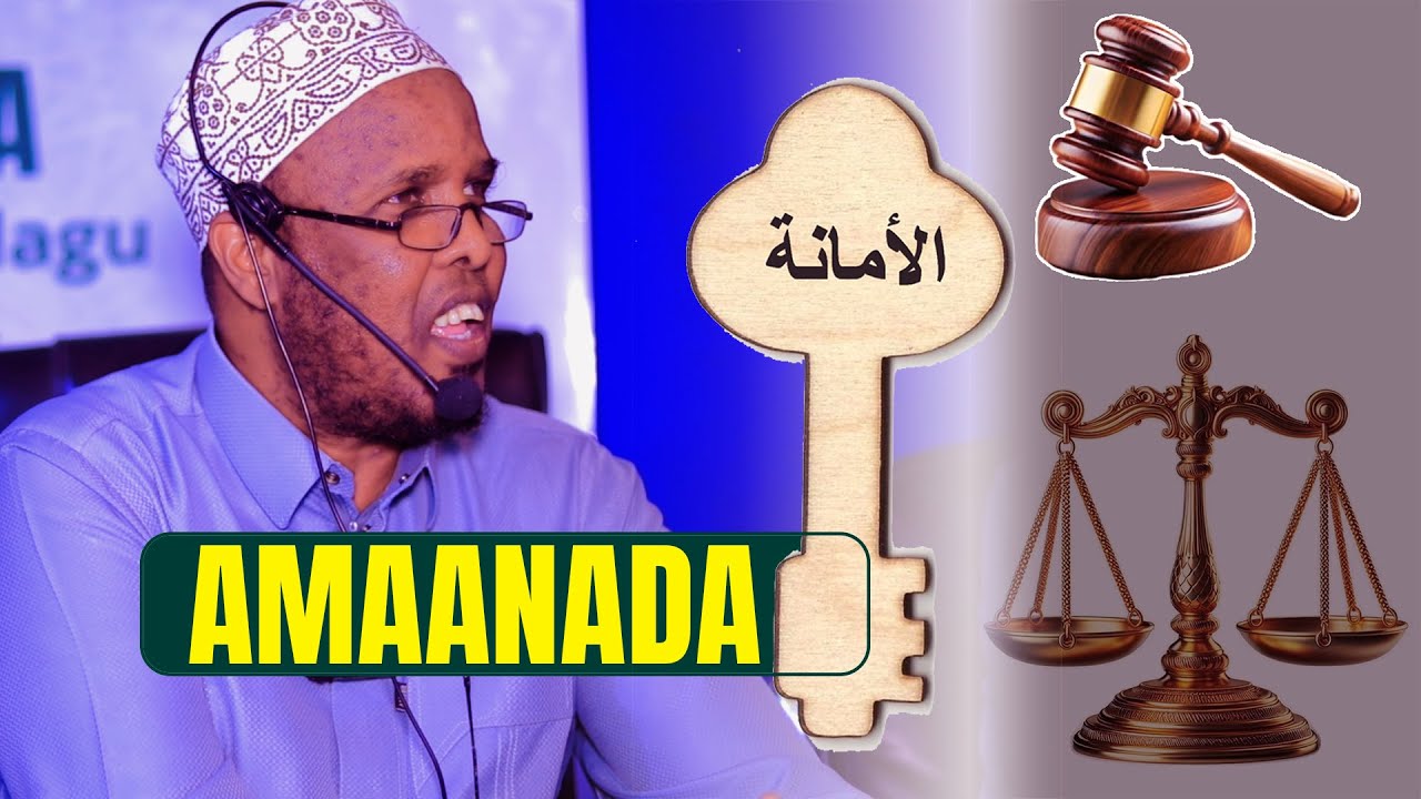 #NADWO 2025 Amaanadu Waa Mas’uuliyad ||  Sh Fuaad Aflow