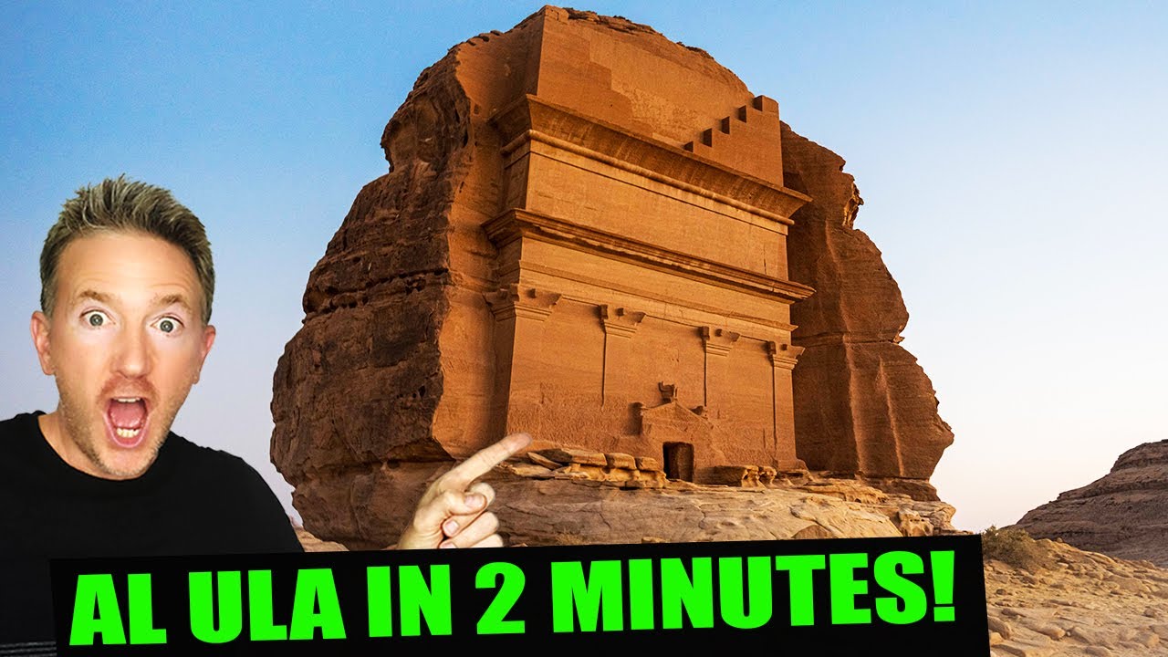 AL ULA: Best Place in Saudi Arabia! 🇸🇦 العلا في دقيقتين (AlUla) - YouTube