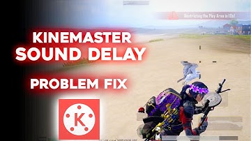 Kinemaster Sound Delay Problem Fix | How To Fix delay In Adv Screen Recorder| Kinemaster Delay Sound