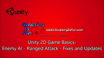 2D Game Basics - Enemy AI - Ranged Attack Fixes and Updates