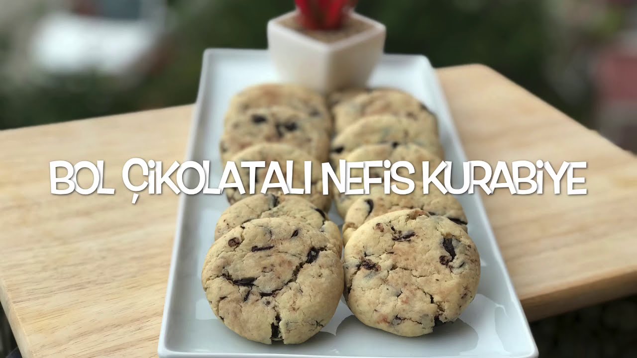 BOL ÇİKOLATALI NEFİS KURABİYE YouTube