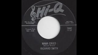 Video thumbnail of "Richard Smith - Mama Cried | VINTAGE SAMPLE"