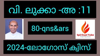 2024-LOGOS\/St. Luke chapter -11\/Fr. Jose Ozhalakkattu