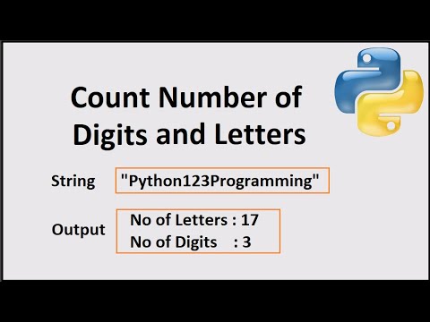 Python Program To Count The Number Of Digits And Letters In A String -  Youtube