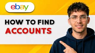 How to Find Accounts in eBay [2026 Full Guide]