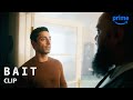 Bait - First Look Clip | Prime Video