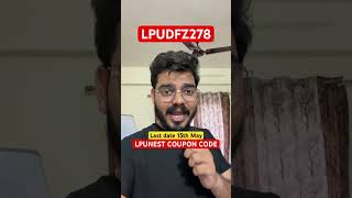 LPUNEST Coupon Code 2026 | Get Maximum Discount on LPU Admission Form | ApplyNow #lpunest