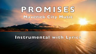 PROMISES | Maverick City Music | Instrumental with Lyrics  🎹 | Full Instrumental Cover