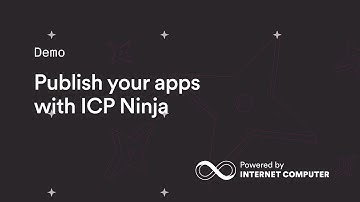 ICP Ninja: Deploy Web3 Apps to Internet Computer in Minutes | Dark Mode & Publishing