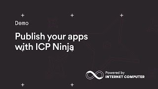 ICP Ninja: Deploy Web3 Apps to Internet Computer in Minutes | Dark Mode & Publishing screenshot 4