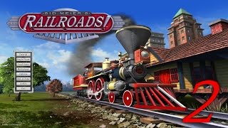 Let's Play Sid Meier's Railroads - S01E02