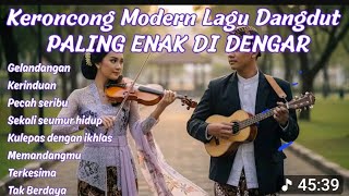 Download Lagu Keroncong modern Dangdut Enak Didengar MP3