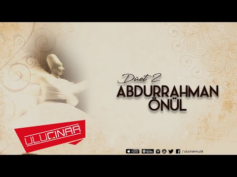 Abdurrahman Önül - Selam Sana Uhut Dağı