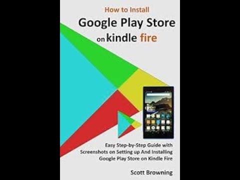 Video How to Download Google Play Store on Amazon Kindle... - youtube