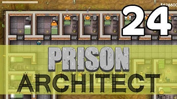 Prison Architect 24: Cell Block C – Prison Architect Female Prison Gameplay