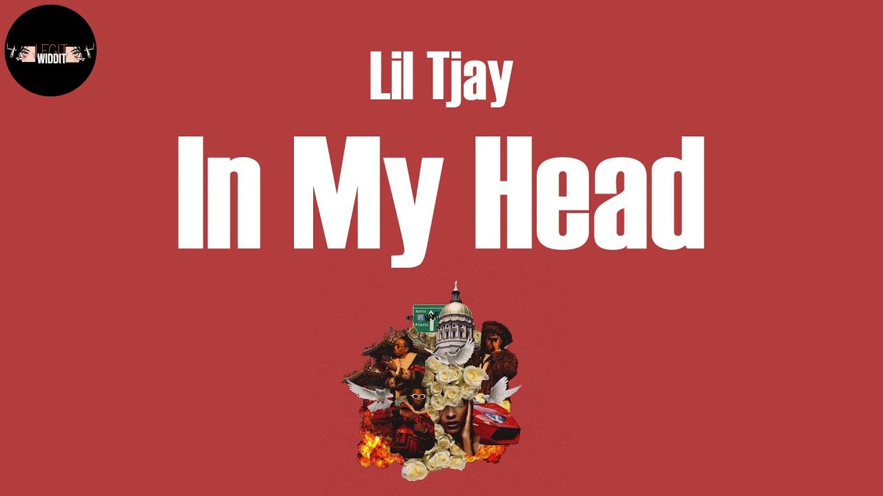 In My Head (Lyrics) Lil Tjay YouTube In My Head (Lyrics) Lil Tjay YouTube