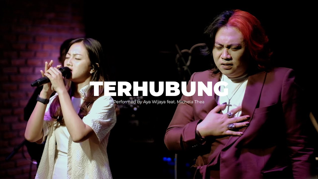 Terhubung - Connect Worship, Yeshua Abraham | Aya Wijaya Feat. Michela Thea (Live Session Worship)