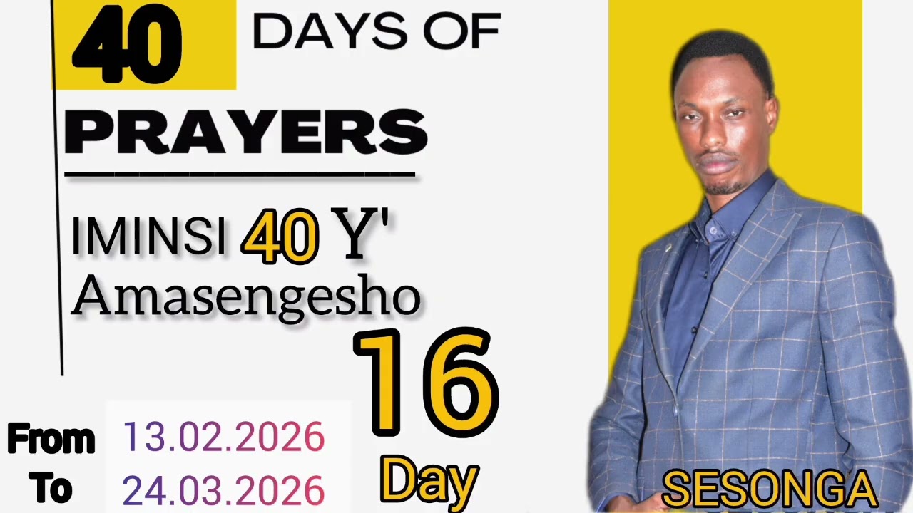 28.02.2026 || UMUNSI WA 16 || MUMINSI 40 Y' AMASENGESHO || hamwe na SESONGA DUNIA || JAMBO STV