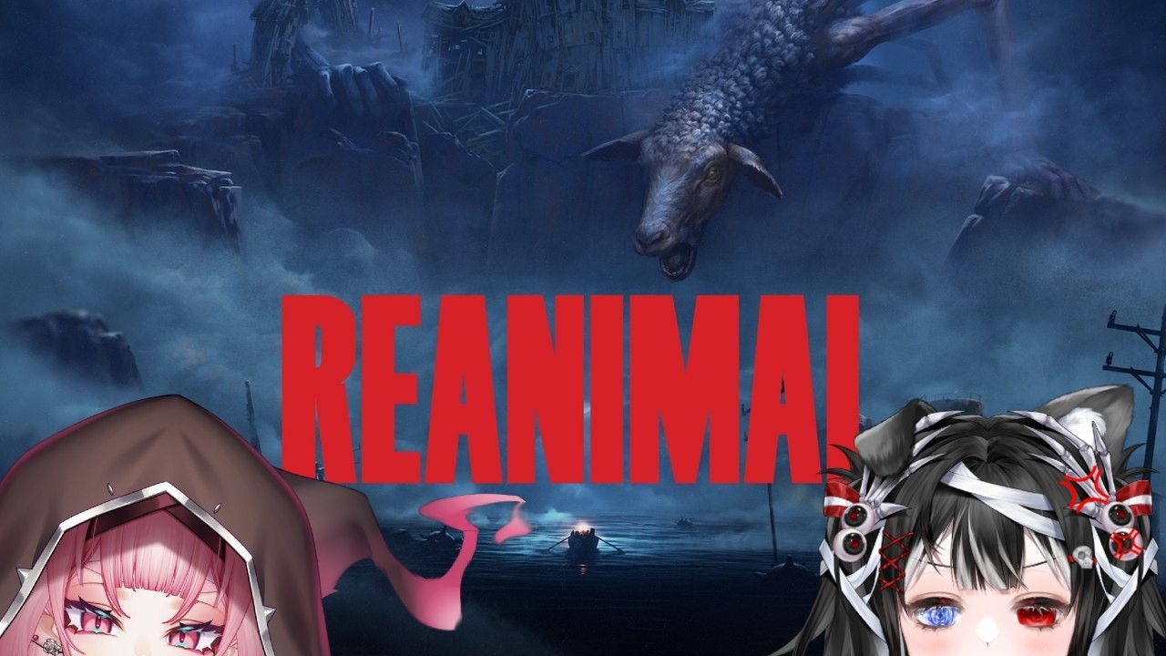 REANIMAL PT 2: Let's re these animals!