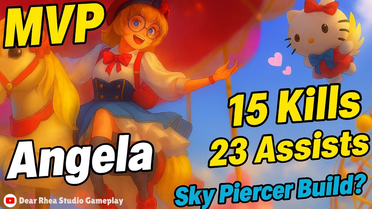 Angela MVP Play! 🏆 Sky Piercer Build 💥 15 Kills, 13 Assists - MLBB | Dear Rhea Studio Gameplay