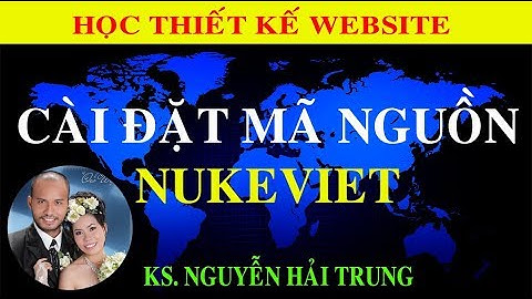 Cài đặt mã nguồn NukeViet | Tủ Sách Vàng
