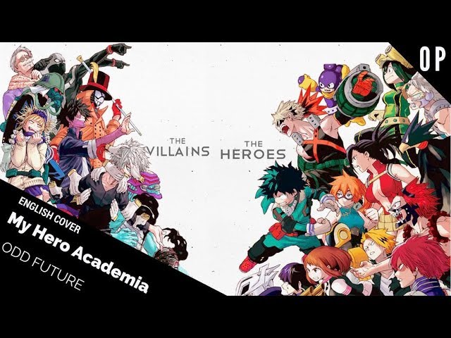 Jonathan Young on X: ODD FUTURE (My Hero Academia) - FULL English