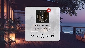 LushHouseChill - Echoes of Midnight  (Official Music Video)