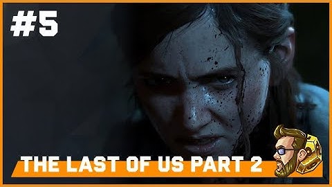 itmeJP Plays: The Last of Us Part 2 [Survivor Difficulty] pt. 5