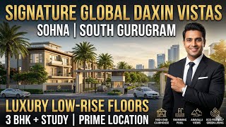 Why Signature Global Daxin Vistas is the Best Investment in Sohna?