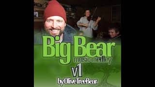 Big Bear music medley v1 (instrumental by OliveTreeBear)