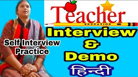 Teacher Interview and Demo | Hindi | Demo lesson plan | Interview Guide
