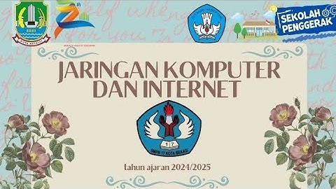 Video pembelajaran jaringan komputer dan internet informatika kelas 8