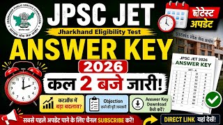jpsc jet answer key 2026/jpsc jet answer key update today/jpsc jet answer latest news/jpsc jet