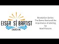Revelation Series: The Bema Seat and the importance of abiding by Noel Parsons