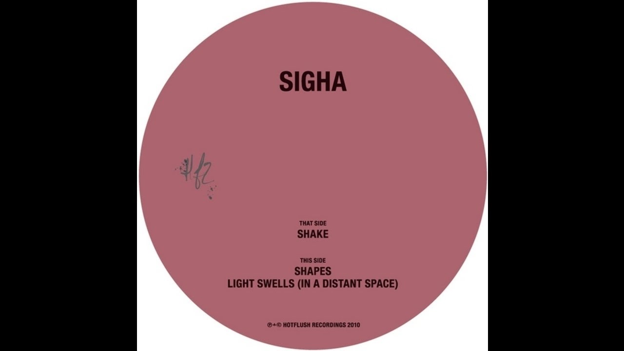 Sigha - Shake auf YouTube ansehen Sigha - Shake auf YouTube ansehen