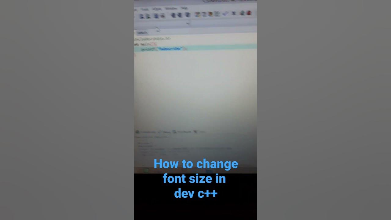 How to change font size in dev c++ || #devc++ #shorts - YouTube