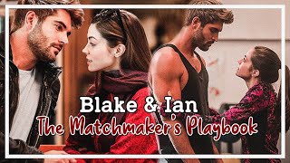 Blake & Ian ┃THE MATCHMAKERS PLAYBOOK