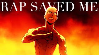 Anime AMV - Rap Saved Me (21 Savage, Offset, Metro Boomin ft. Quavo)
