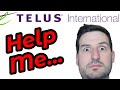 Telus international tests  my pain is your knowledge