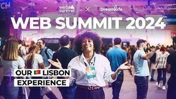 WEB SUMMIT 2024: Our Lisbon Experience