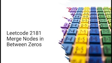 Leetcode 2181  Merge Nodes in Between Zeros